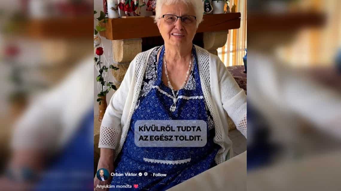 Édesanyja Orbán Viktornak, aki a kampány végén szerepel a képen.